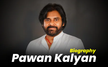 Pawan Kalyan Biography | పవన్ కళ్యాణ్ బయోగ్రఫీ