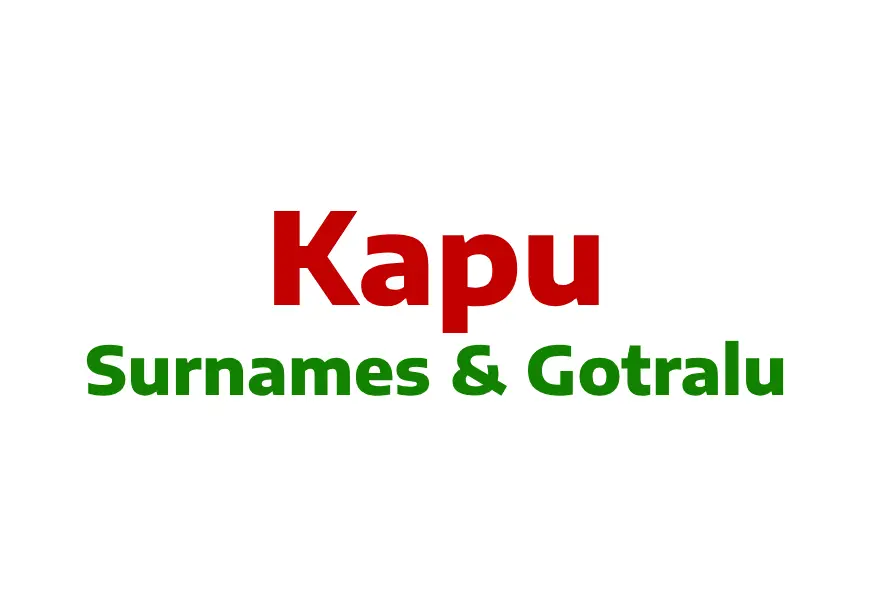 Kapu Surnames and Gotras